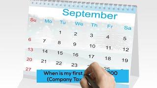 When is my first HMRC CT600 (Company Tax Return) due? - Corporation Tax - HMRC Online - UK - 21/22