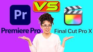 Adobe Premiere Pro vs Apple Final Cut Pro - What Are the Differences? (Which is Worth It?)