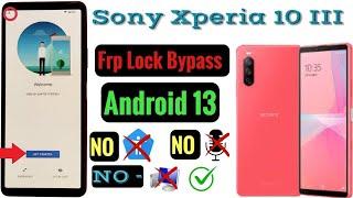 Sony Xperia 10 III (Android 13) Frp Bypass-2024 / All Sony Xperia Google account bypass Without Pc