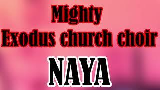 Mighty Exodus church choir.Naya