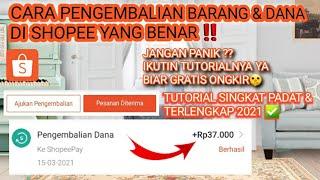 CARA PENGEMBALIAN BARANG & DANA DI SHOPEE || CARA RETUR BARANG DI SHOPEE TERBARU 2021