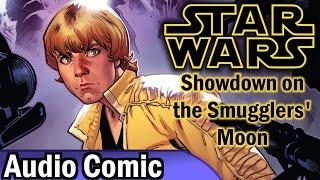 Star Wars: Showdown on the Smugglers' Moon Complete Volume (Audio Comic)