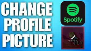 How To Change Spotify Profile Picture On Desktop (2024)