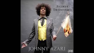 Johnny Azari - "Tattoos Used to Mean STD's" OFFICIAL VERSION