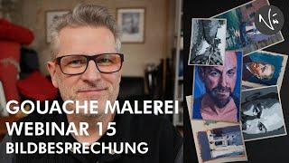 GOUACHE MALEREI - 15. BILDBESPRECHUNG