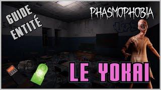 Le Yokai - Guide entité Phasmophobia