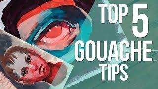 My Top 5 Gouache Tips! -- Goauche for Beginners 