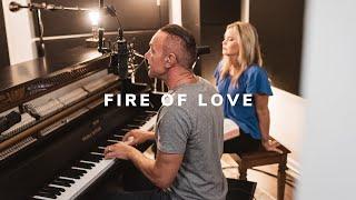 FIRE OF LOVE (Live) || Murray & Deborah Hiebert || OneEleven Music