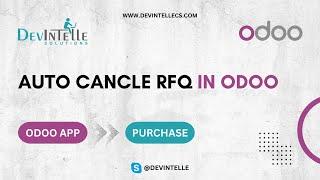 How to Auto Cancle rfq in Odoo | #odoo | #odooapps