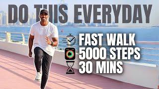 5000 Steps Speed Walk at Home in 30 minutes| Fat Burn Walk