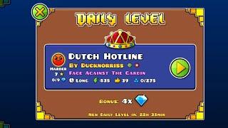 "Dutch Hotline" (Daily) / By: Ducknorriss / Geometry Dash