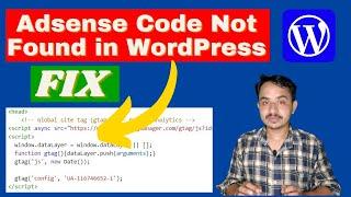 How to fix AdSense code was not found | AdSense code not found in WordPress | code Paste, code error