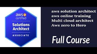 aws solution architect Full Course | Aws Zero To Hero | Aws Online Live Class |