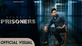 New Punjabi Songs 2024 | Prisoners (Official Visuals) | Baaghi | Jassi X | Latest Punjabi Songs 2024