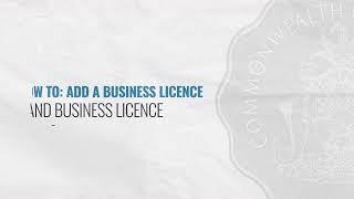 How To Add A Business Licence to an Existing Tin & BL