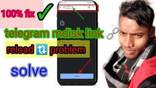 telegram mdisk.me link not opening|mdisk link not opening problem |mdisk link not support in chrome
