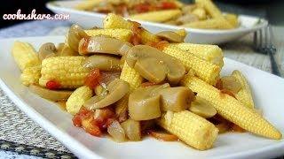 Young Corn and Button Mushrooms