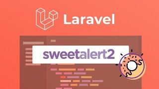 Laravel SweetAlert