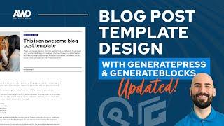 Blog Post Template Design with Dynamic Content in GeneratePress & GenerateBlocks