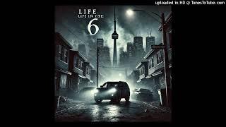 Young Hadene - Life in the 6