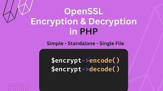How To Encrypt/Decrypt String in PHP | PHP OpenSSL Tutorial For Beginners 2023