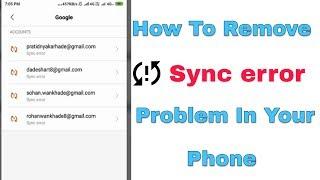 How To Fix Sync Error Problem On Android Phone