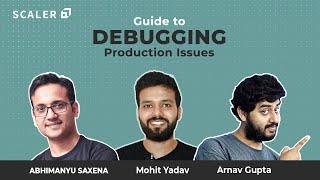 Exclusive Guide to Debugging Production Issues 2023 | Debug Production Related Issues | Scaler