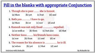 Fill in the blanks with appropriate conjunctions | Conjunctions practice set | Conjunctions english