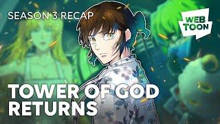 Everything You Need to Know Before the Tower of God Return | WEBTOON