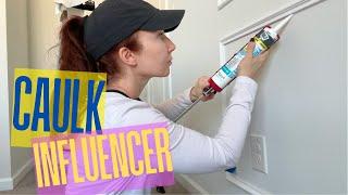  CAULK INFLUENCER ‍️