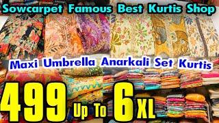 Sowcarpet Cheap Best Kurtis Shop Maxi Umbrella Anarkali Kurtis Rs.499 Upto 6 XLRs.499 - 3 Pcs Set