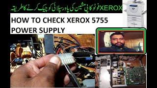 how to check power supply xerox 5755