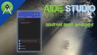 Aide Studio - Android IDE Modified