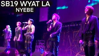 SB19 WYAT Los Angeles - NYEBE | Arambulo Live