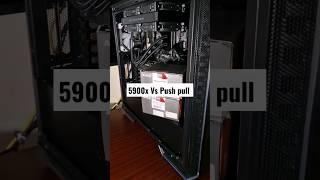 AMD RYZEN 9 5900X Vs Push Pull #shorts #cpu #5900x