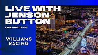 Live With Jenson Button | Williams Racing | Las Vegas GP