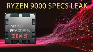 RYZEN 9000 SPECS LEAK | Faster Clocks, IPC & More For Zen 5