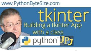 Building a tkinter App with a class