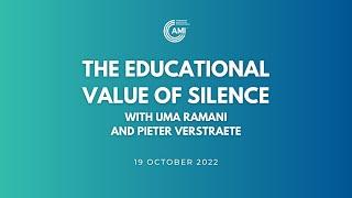 AMI Talks Episode 7: The Educational Value of Silence