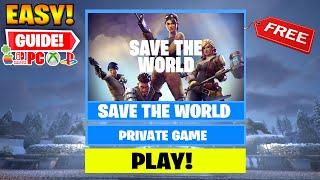 How To Get Save The World NOW FREE In Fortnite 2024!