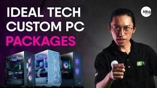 A guide for our Custom Package PC | Ideal Tech PC