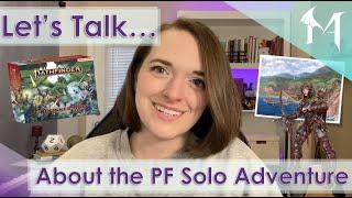 Pathfinder | Let's Talk About the Pathfinder Solo Adventure...