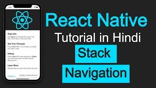 React Native tutorial in Hindi #39 Stack Navigation | React Navigation version 6