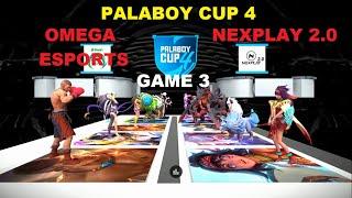 Nexplay 2 0 vs Omega Esports   Palaboy Cup 4 Day 2 Game 3