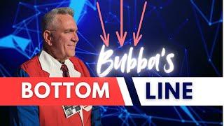 Bubba's Bottom Line 1/5/25