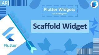 Flutter Widgets: Scaffold Widget #2 [AR]