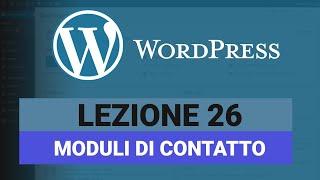 Come creare dei Moduli di Contatto (Contact Form 7) - WORDPRESS Tutorial Italiano 26