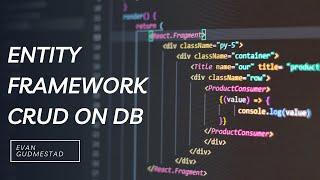 Entity Framework Tutorial - CRUD on Database with C# and LINQ in VS 2022