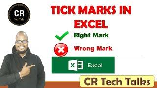 TICK MARKS IN MS EXCEL | EXCEL TIPS & TRICKS | MUST WATCH | CR TECH TALKS|