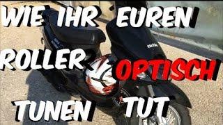 Optisches Roller-Tuning   100% Legal